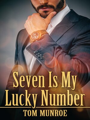 cover image of Seven Is My Lucky Number